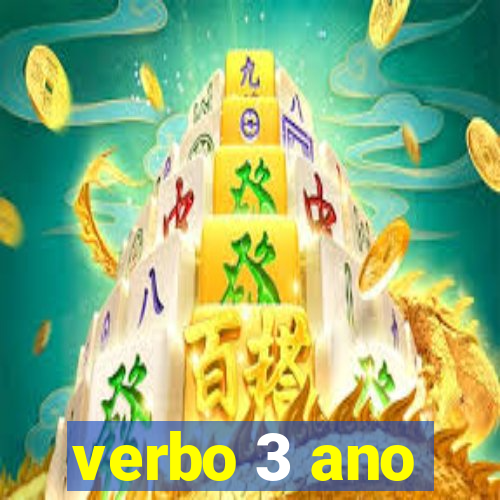 verbo 3 ano